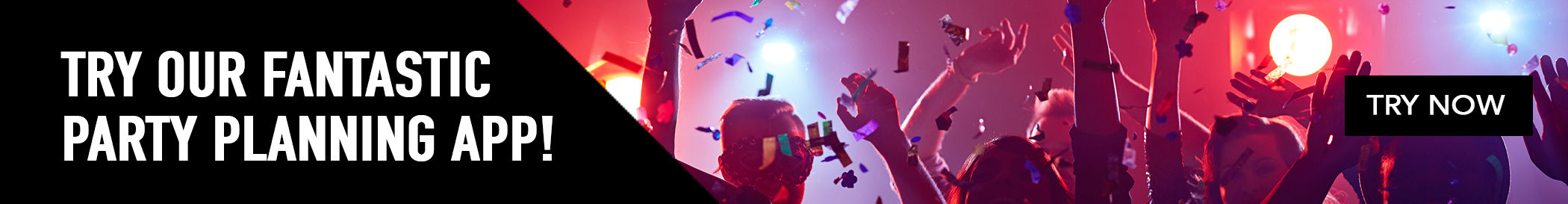 Try our fantastic party planning app!