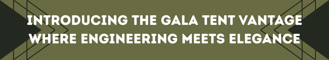 gala tent vantage banner